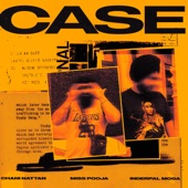 Case (feat. Inderpal Moga) artwork