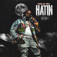 Hatin - Single - Yolo Ru