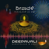 Deepavali - Single - Guruprasad M Bhat