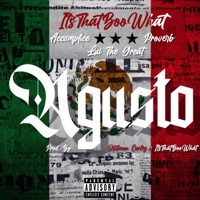 Agusto (feat. Accomplice, Proverb OnDaMic & Lui the Great) - Single - Its that Boo What
