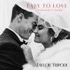 Easy to Love (Vaughan's Song) - Single