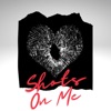 Shots On Me - Single