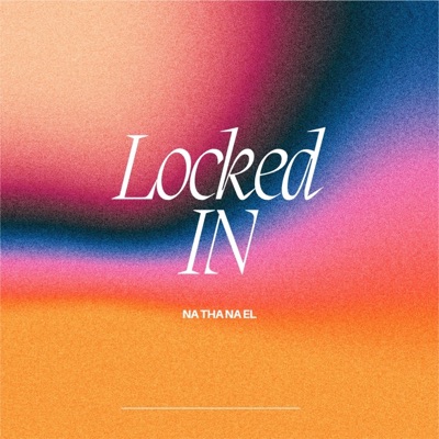 Locked In - Single