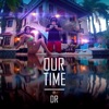 Our Time - Single