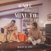 Aunque Sea Un Minuto - Single