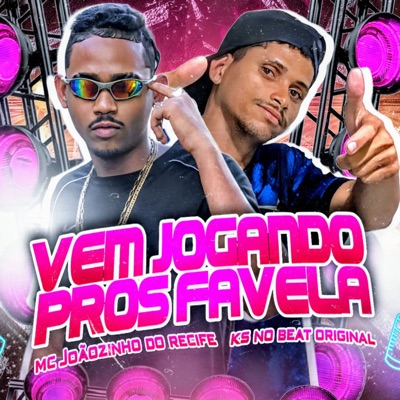 Vem Jogando Pros Favela - Single
