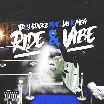 Ride & Vibe (feat. LayK MCG) - Single