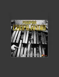 Marimba Chapilandiaを聴いたり、ミュージックビデオを鑑賞したり、経歴やツアー日程などを確認したりしましょう！