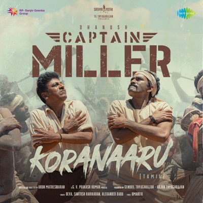 Koranaaru (From "Captain Miller") - Single