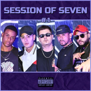 Session of Seven #1 (feat. TAVYN, Darkg & Seven Corp)