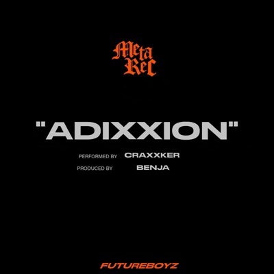 ADIXXION (feat. Benja) - Single
