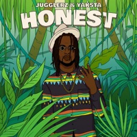 Honest - Single - Jugglerz & Yaksta