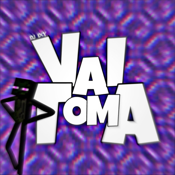 VAI TOMA - Single