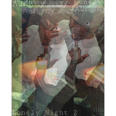 Lonely Night Pt. 2 - Single