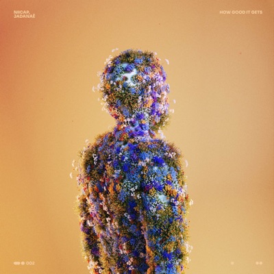 How Good It Gets (feat. Jadanaë) - Single