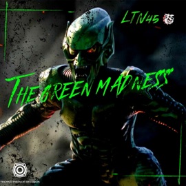 The Green Madness (Radio Edit) LTN45