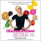 Glucose Goddess Method (Unabridged) - Jessie Inchauspe Cover Art