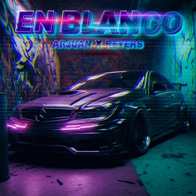 En Blanco (feat. Reyers) - Single