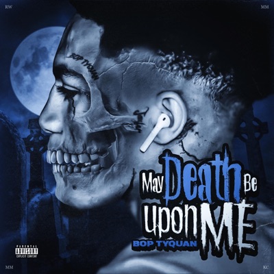 May Death Be Upon Me