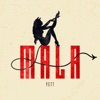 Mala - Single