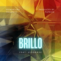 Brillo (feat. Kidd Bask) - Single - Paprick, Kidd Bask & deiMartens