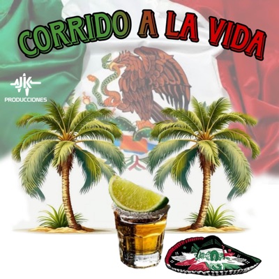 Corrido a la vida - Single