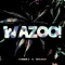 WAZOO! (feat. SPLASH!) - Robbie J lyrics