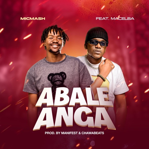 Abale Anga (feat. Macelba) - Single