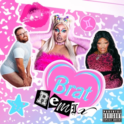 BRAT (feat. Ocean Kelly, Big Dipper & Gaythembo) [REMIX] - Single