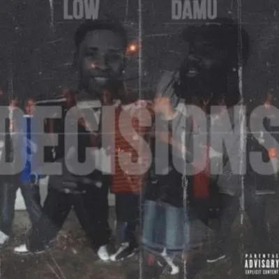 Hör dir „Decisons“ von L0w & Damu an