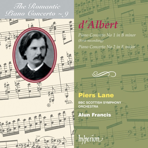 Eugen d'Albert: Piano Concertos Nos. 1 & 2 (Hyperion Romantic Piano Concerto, Vol. 9)
