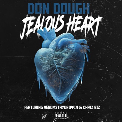 Jealous Heart (feat. VenomStayDrippin & Chriz Biz) - Single