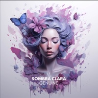 Genuine - Single - Sombra Clara, Blissful Contours & Mente Pacifica