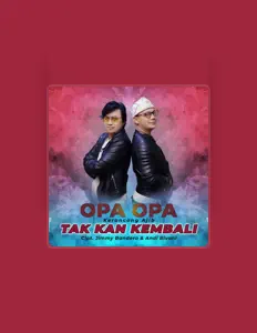 Opa Opaを聴いたり、ミュージックビデオを鑑賞したり、経歴やツアー日程などを確認したりしましょう！