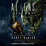 Aliens: Phalanx (The Alien™ Series) - Scott Sigler