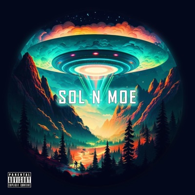 Sol n Moe (feat. Moe Ager)