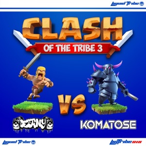 Clash of the Tribe 3 - Single