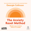 The Anxiety Reset Method - Georgie Collinson