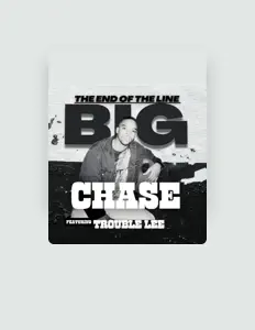 Dengarkan BIG CHASE, tonton video musik, baca bio, lihat tanggal tur & lainnya!