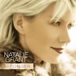 Natalie Grant To Find My Strength