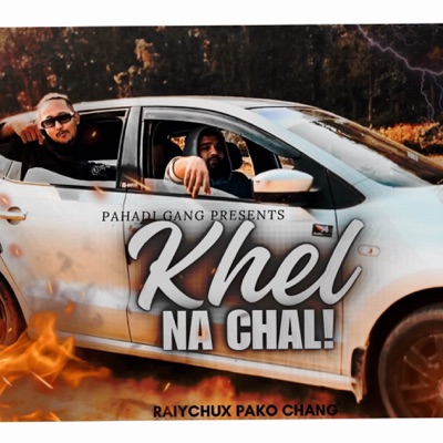 Khel Na Chal - Single