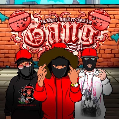 Gang Sh!t (feat. Casper Loc) - Single
