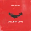 King Paluta - All My Life