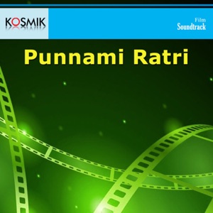 Punnami Ratri (Original Motion Picture Soundtrack) - EP