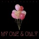 My One Only Single