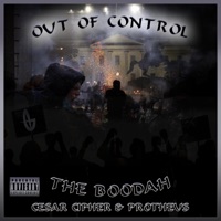 Out of Control (feat. El Boodah, Cesar Cipher & Protheus) - Single - The Boodah