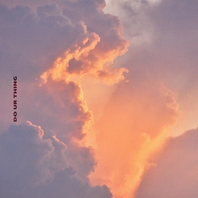 Do Ur Thing - Single