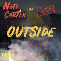Outside (feat. Lpeez) - Single - Nate Carter