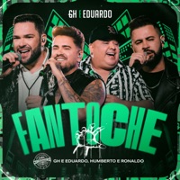 Fantoche (Ao Vivo) - Single - GH e Eduardo & Humberto & Ronaldo