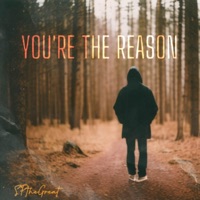 You're the Reason - Single - SPtheGreat